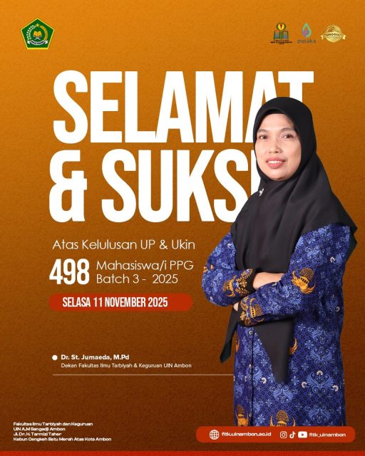 hasil Uji Kompetensi Mahasiswa Program Profesi Guru (UKMPPG) Batch-3 Tahun 2025 telah resmi diumumkan. Kami dengan bangga menginformasikan bahwa sebanyak 498 mahasiswa dari PPG LPTK IAIN Ambon telah berhasil dinyatakan lulus.
.
.
#uinambon 
#fitkuinambon